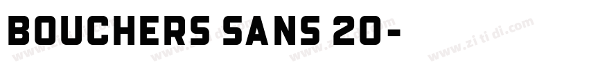 Bouchers Sans 20字体转换